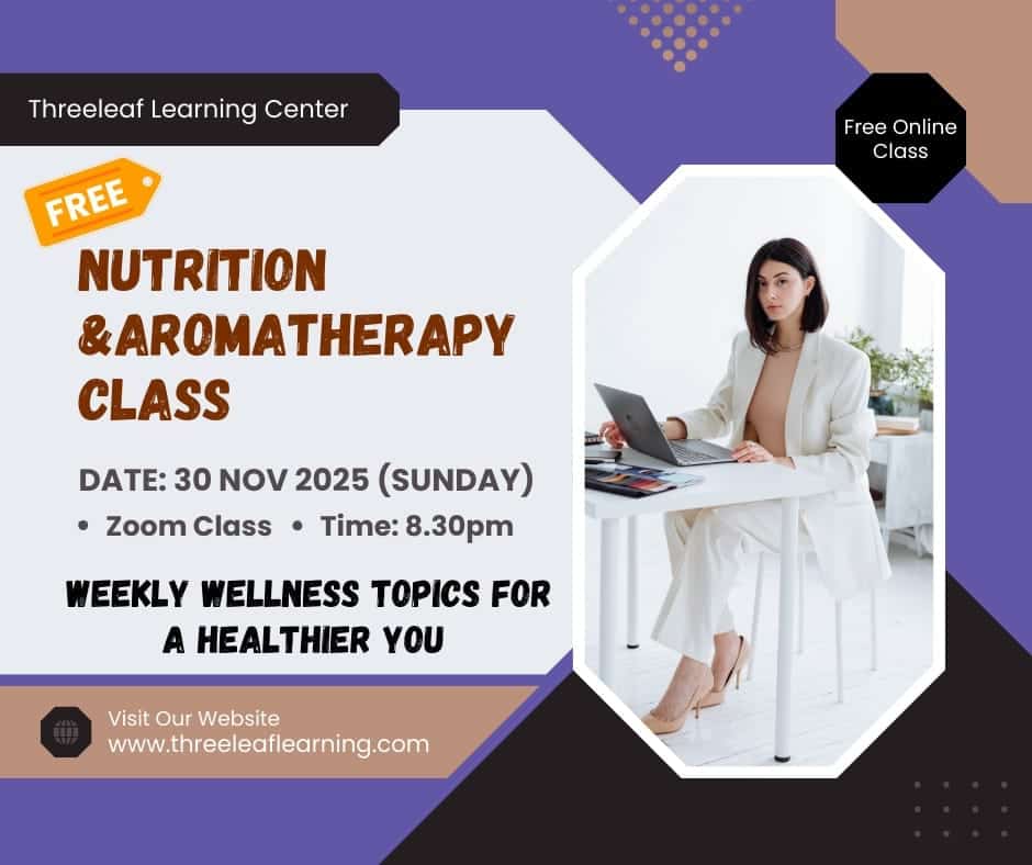 Nutrition and Aromatherapy Class