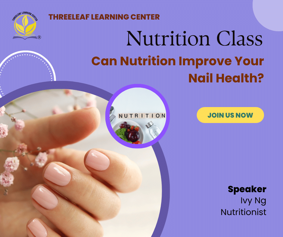 Nutrition for Nail Health - Single Lesson - Threeleaf Wellness Club Nutrition for Nail Health - Single Lesson